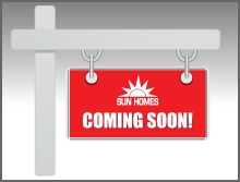 sun homes coming soon sign