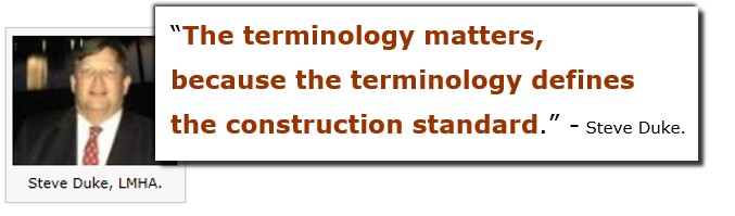 SteveDukeLMHATheTerminologyMattersBecausetheTerminologyDefinesTheConstructionStandardsDailyBusinessNewsMHProNewsMHLivingNews1