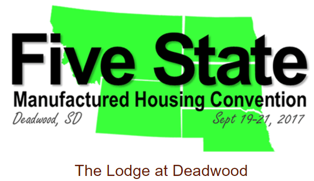 FiveStateManufacturedHousingConventionSept19212017LodgeDeadwoodDailyBusinessNewsMHProNews