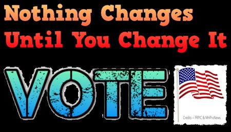 NothingChangesUntilYouChangeItVote-USFlagMHProNews-450x258