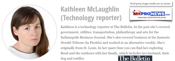 KathleenMclaughlinBendBulletinORTechReporterManufacturedHomeIndustryDailyBusinessNewsMHProNews