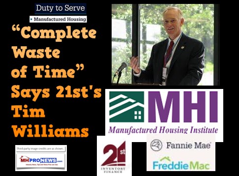 TimWilliams21stMortgageBerkshireHathawayClaytonHomesManufacturedHousingInstituteMHIDutyToServeFannieMaeFreddieMacLogos