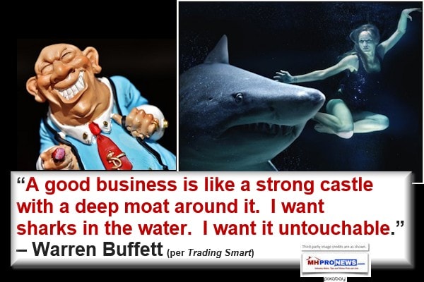 GoodBusinessLikeStrongCastleWithDeepMoatAroundIWantSharksInWaterIwantitUntouchableWarrenBuffettQuoteMemeGraphicImageManufacturedHousingIndustryMHProNews