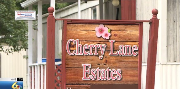 CherryLaneEstatesManufacturedHomeCommunityArsonsNotMobileHomeParkDailyBusinessNewsMHproNews