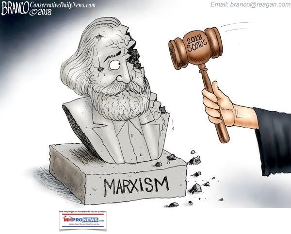 MarxismBranco2018SCOTUSrulingsCartoonManufacturedHousingIndustryDailyBusinessNewsMHProNews