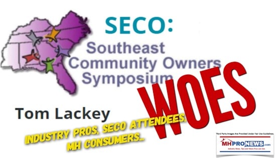 SECOWoesSoutheastCommunityOwnersSymposiumLogoTomLackeyIndustryProsSECOAttendeesMHConsumerWOESDailyBusinessNewsMHProNewsLogo