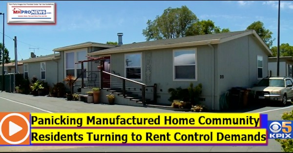 PanickingManufacturedHomeCommunityResidentsTurningRentControlDemandsDailyBusinessNewsMHproNews