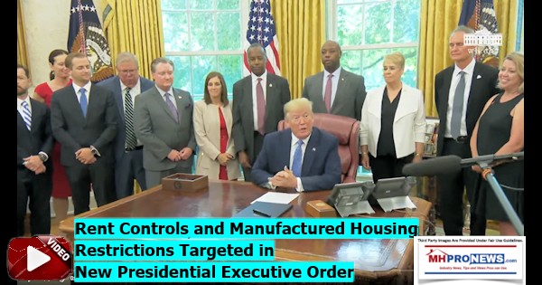 RentControlsManufacturedHousingRestrictionsTargetedinNewPresidentialExecutiveOrderDailyBusinessNewsMHProNews