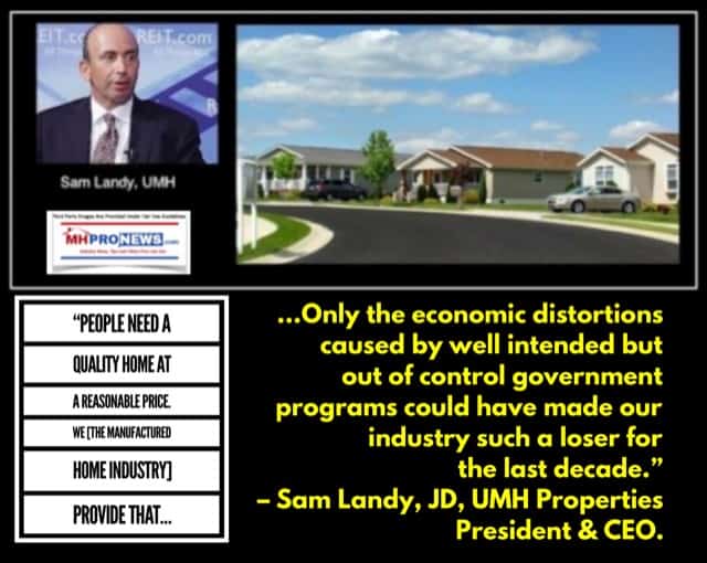 SamLandyQuotePeopleNeedQualityHomeReasonablePriceWeMHIndustryProvideThatOnlyEconomicDistortionsCausedByGovtMadeOurIndustry