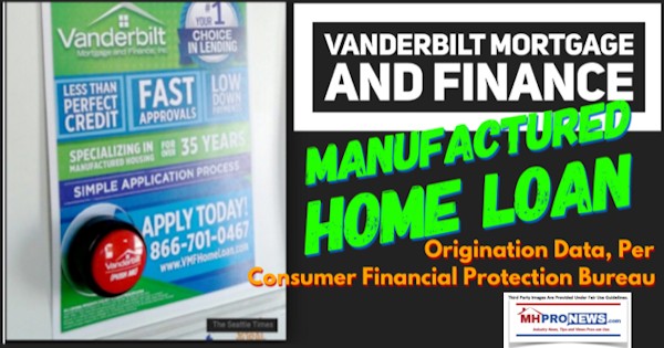 VanderbiltMortgageFinanceClaytonHomesLoanDataReportDailyBusinessNewsManufacturedHomeMHProNews