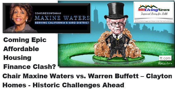 CongresswomanMaxineWatersCA-43-D-FTWarrenBuffettCastleMoatComingEpicAffordableHousingFinanceClashChairWatersVsBuffettClaytonHomesManufacturedHomeLivingNews