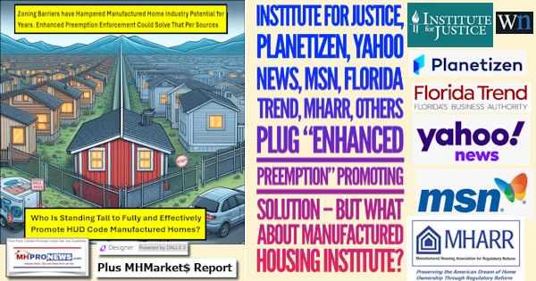 InstituteForJusticePlanetizenWorldNewsWnYahooMSN.FloridaTrendMHARRothersPlugEnhancedPreemptionPromotingSolutionButWhatAboutManufacturedHousingInstitutePlusMHMarketsMHProNews