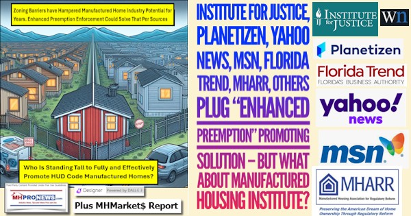 InstituteForJusticePlanetizenWorldNewsWnYahooMSN.FloridaTrendMHARRothersPlugEnhancedPreemptionPromotingSolutionButWhatAboutManufacturedHousingInstitutePlusMHMarketsMHProNews