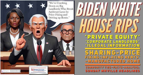 JoeBidenStateOftheUnion3.7.2024WereCrackingDownOnBigLandlordsWhoBreakAntitrustLawsByPriceFixingAndDrivingUpRentsMHProNews