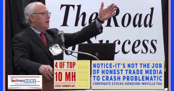 4ofTop10MHstatesShipmentsDipLatestManufacturedHousingIndustryProductionDataNoticeItsNotJobOfHonestTradeMediaToCrashProblematicCorporateStocksHoweverMHVilleFEA_MHProNews