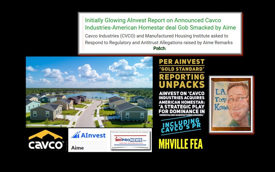 PerAInvestGoldStandardReportingUnpacksAInvestOnCavcoIndustriesAcquiresAmericanHomestarA_StrategicPlayForDominanceInUndervaluedManufacturedHousingMHVilleFEA-MHProNews