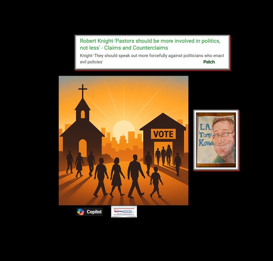 RobertKnightPastorsShouldBeMoreInvolvedInPoliticsNotLessClaimsCounterclaimsKnightTheyShouldSpeakOutMoreForcefullyAgainstPoliticiansWhoEnactEvilPoliciesPatchKovachMHProNews