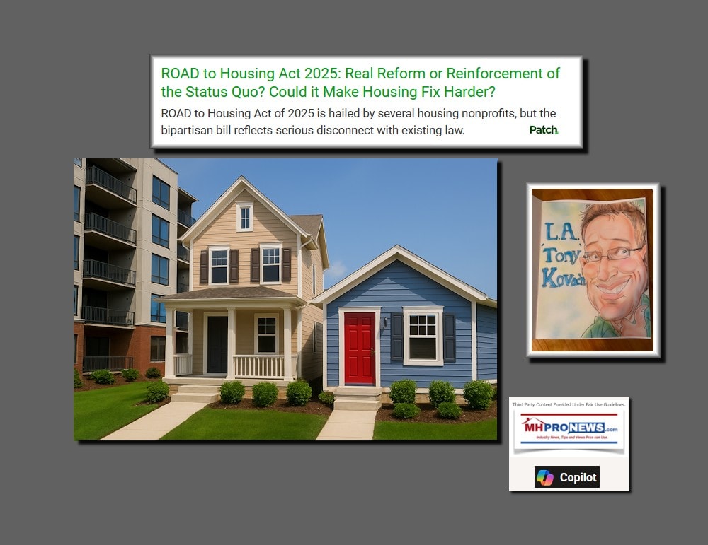 ROADtoHousingAct2025RealReformOrReinforcementStatusQuoCouldItMakeHousingFixHarderROADHousingAct2025hailedBuNAR-NAHB-MHIButMHARRWantsFixesDisconnecExistingLaw
