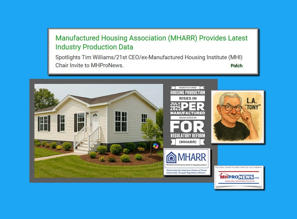 ManufacturedHousingAssociationMHARR_ProvidesLatestIndustryProductionDataSpotlightsTim illiams-21st CEO-ex-Manufactured Housing Institute (MHI) Chair Invite to MHProNews.