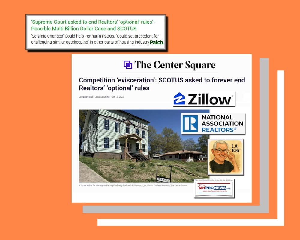 SupremeCourtAskEndRealtorsOptionalRulesMultiBillionDollarCaseSCOTUSchangesCouldHelpHarmFSBOsCouldSetPrecedentChallengingSimilarGatekeepingInOtherPartsHousingIndustryKovachMHProNews