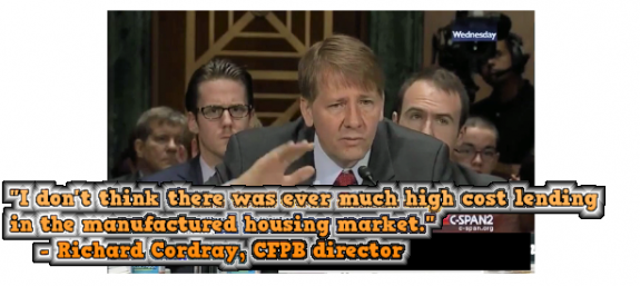 IDontThinkThereWasEverMuchHighCostLendingInTheManufacturedHousingMarket-stillcreditCSPAN2-RichardCordrayCFPBdirector-Posted-MHLivingNews-com-