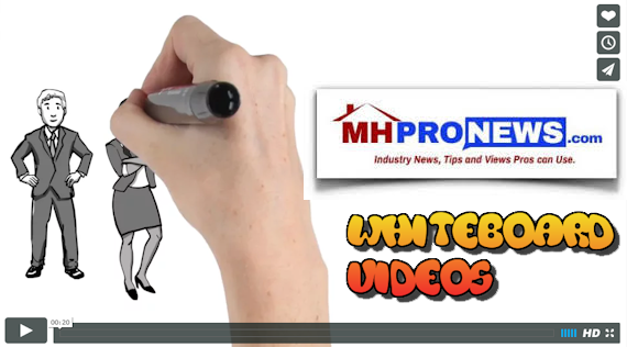 WhiteBoardVideosManufacturedHousing-MHProNews-