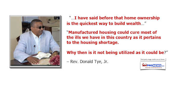 RevDonaldTyeJr-ManufacturedHousingAdvocateQuickestWayWealthIndustryVoicesMHProNews550