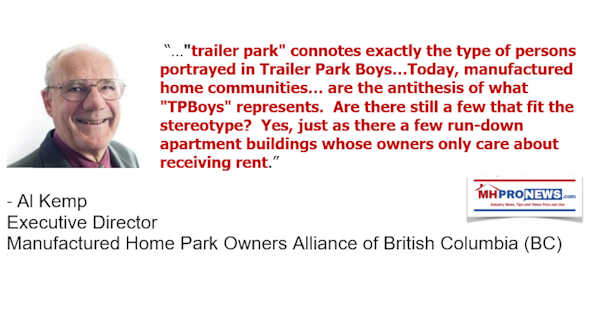 TrailerParkBoysCommentaryAlKempExecutiveDirectorManufacturedHomeParkOwners-AllianceBritishColumbiaDailyBusienssNewsMHProNews-2