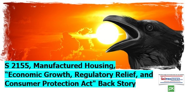 S2155ManufacturedHousingEconomicGrowthRegulatoryReliefConsumerProtectionActBackStoryMastheadMHProNews