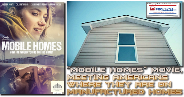 MobileHomesMOvieMeetingAmericansWhereTheyAreOnManufacturedHomes