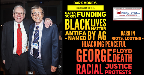 DarkMoneyBillionairesBuffettGatesSorosFundingBlackLivesMatterAntifaNamedAGBarrRiotsLootingHijackingPeacefulGeorgeFloydDeathRacialJusticeProtestsPhotoMHProNewsLogo