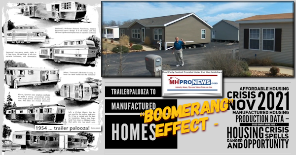 1954TrailerPaloozaMobileHomesModernHUDCodeManufacturedHomesBoomerangEffectAffordableHousingCrisisNov2021ManuHousingProductionShipmentsDataHousingCrisisSpellsOpsMastMHProNews