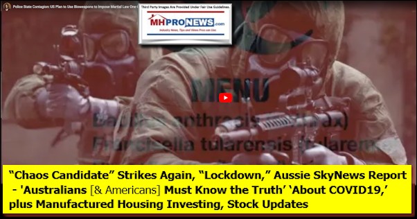 ChaosCandidateStrikesAgainLockdownAussieSkyNewsReport-AustraliansAmericansMustKnowTruthAboutCOVID19plusManufacturedHousingInvestingStockUpdatesMHProNews