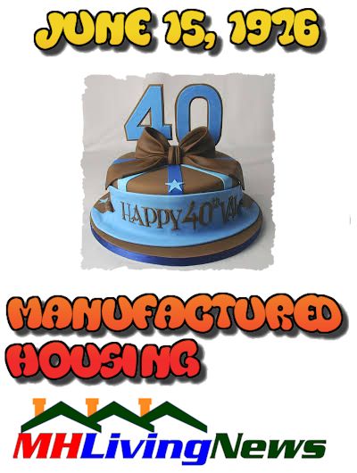 June15-1976-ManufacturedHousing40thAnniversary-mhlivingnews-postedMHProNews-com