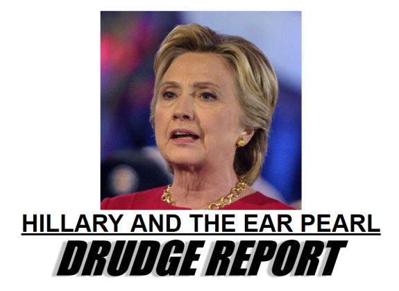 hillaryearpearl-drudgereport-posteddailybusinessnews-mhpronews