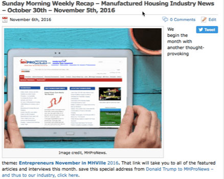 7sundaymorningweeklyrecapmanufacturedhousingindustrynewsnovmeber6thnov13th2016-postedtomanufacturedhousingindustrydailybusinessnewsmhpronews