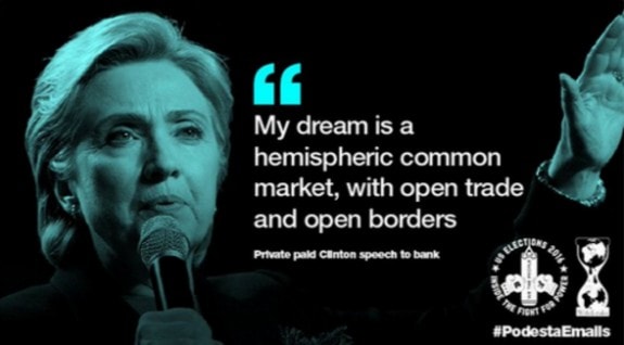 WikiLeaks Clinton Open Trade, Open Borders.
