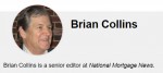 BrianCollinsNationalMortgageNews