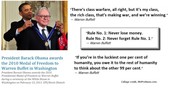 WarrenBuffettBarackObamaClassWarfareRichMakingWarWinning-Rule1NeverLoseMoneyRule2RememberRule1Luckiest1PercentThinkaboutOther99PercentMHProNews