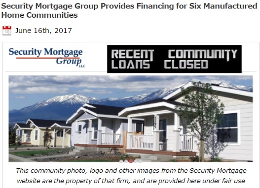 SecurityMortgageGroupProvidesFinancing6ManufacturedHomeCommunitiesDailyBusinessNewsMHProNewsJune162017