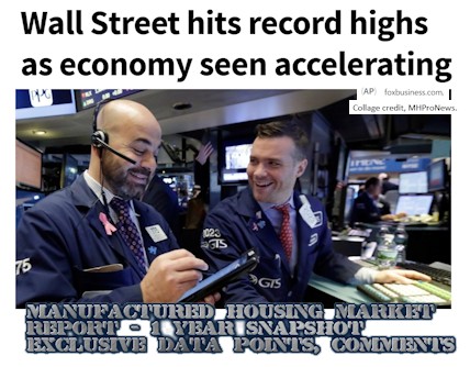 WallStreetSeesRecordHighsEconomyAcceleratesManufacturedHousingIndustryDataPointsDailyBusinessNewsMHProNews