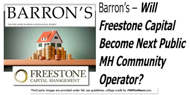 FreestoneCapitalManagementBarronsManufactruiedHomeIndustryCommunitiesParksDailyBusinessNewssMHProNews