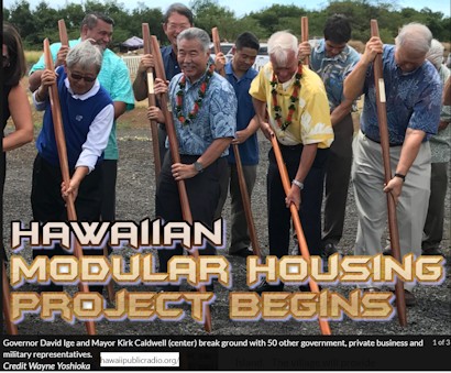 HawiianModularHousingProjectBeginsCreditHPR-DailyBusinessNewsManufacturedModularHomeNewsResearchReportsMHProNews