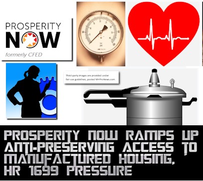 ProsperityNowFormerlyCFEDlogoAntiPreservingAccessManufacturedHousingActHR1699DailyBusinessNewsResearchDataReportsMHProNews