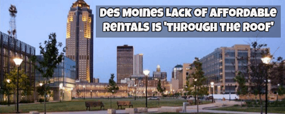 DesMoinesAffordableRentalsThroughRoofCreditDMVGOVDailyBusinessNews