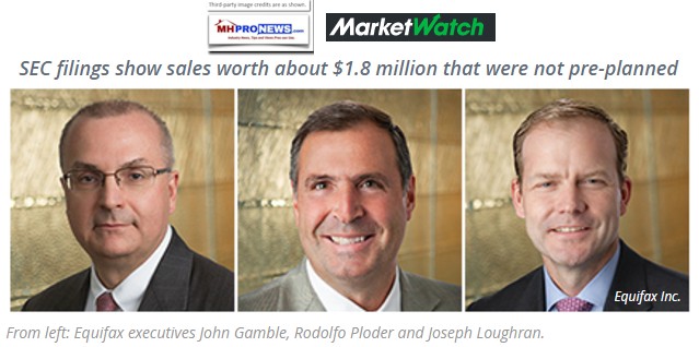 SECFilingEquifaxJohnGambleRodolfoPloderJosephLoughranMarketWatchDailyBusinessNewsMHProNews
