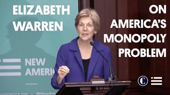 SenatorElizabethWarrenonMonopoliesCreditNewAmericaDailyBusinessNews