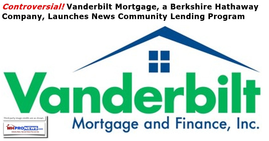 ControversialVMFVanderbiltMortgageFinanceBerkshireHathawayCompanyLogoLaunchesMHCommunityCommericalLendingProgramDailyBusinessNewsMHProNews