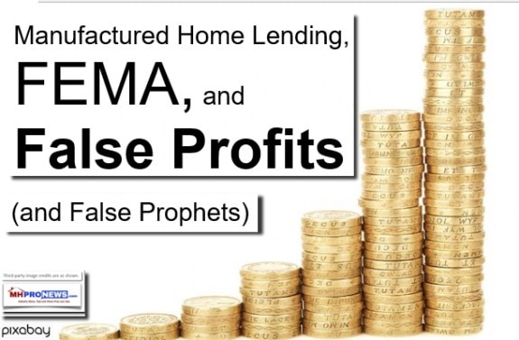 ManufacturedHomeLendingFEMAFalseProfits-AndFalseProphets