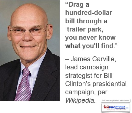 Drag$100BillThroughTrailerParkNeverKnowWhatYoullFindJamesCarvilleQuoteWikipediaPresidentBillClintonDailyBusinessNewsMHProNews